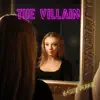 The Villain