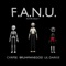 F.A.N.U. (feat. Lil Darkie & Bruhmanegod) - CXRPSE lyrics