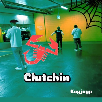 Clutchin - Single