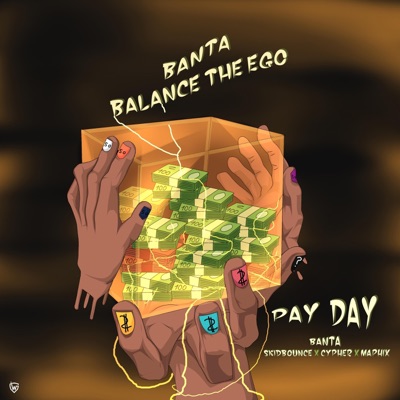Balance The Ego/Pay Day - Single