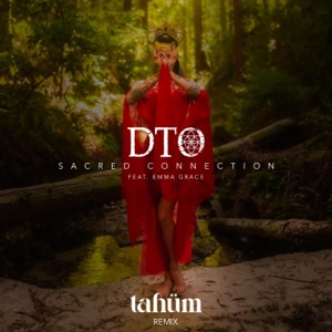 Sacred Connection (Tahüm ReVibe)