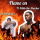 FLAME ON feat Silkk the Shocker EP