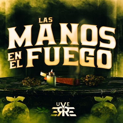 Manos En El Fuego - Single
