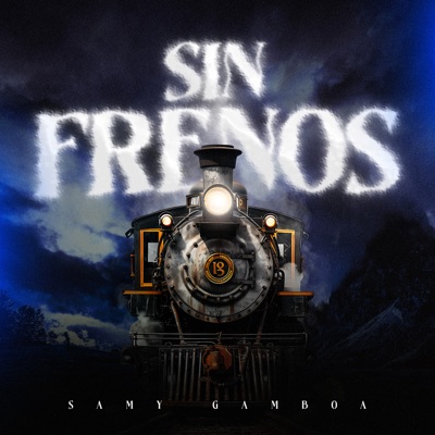 Sin Frenos - Single