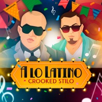 A Lo Latino - Single - Crooked Stilo