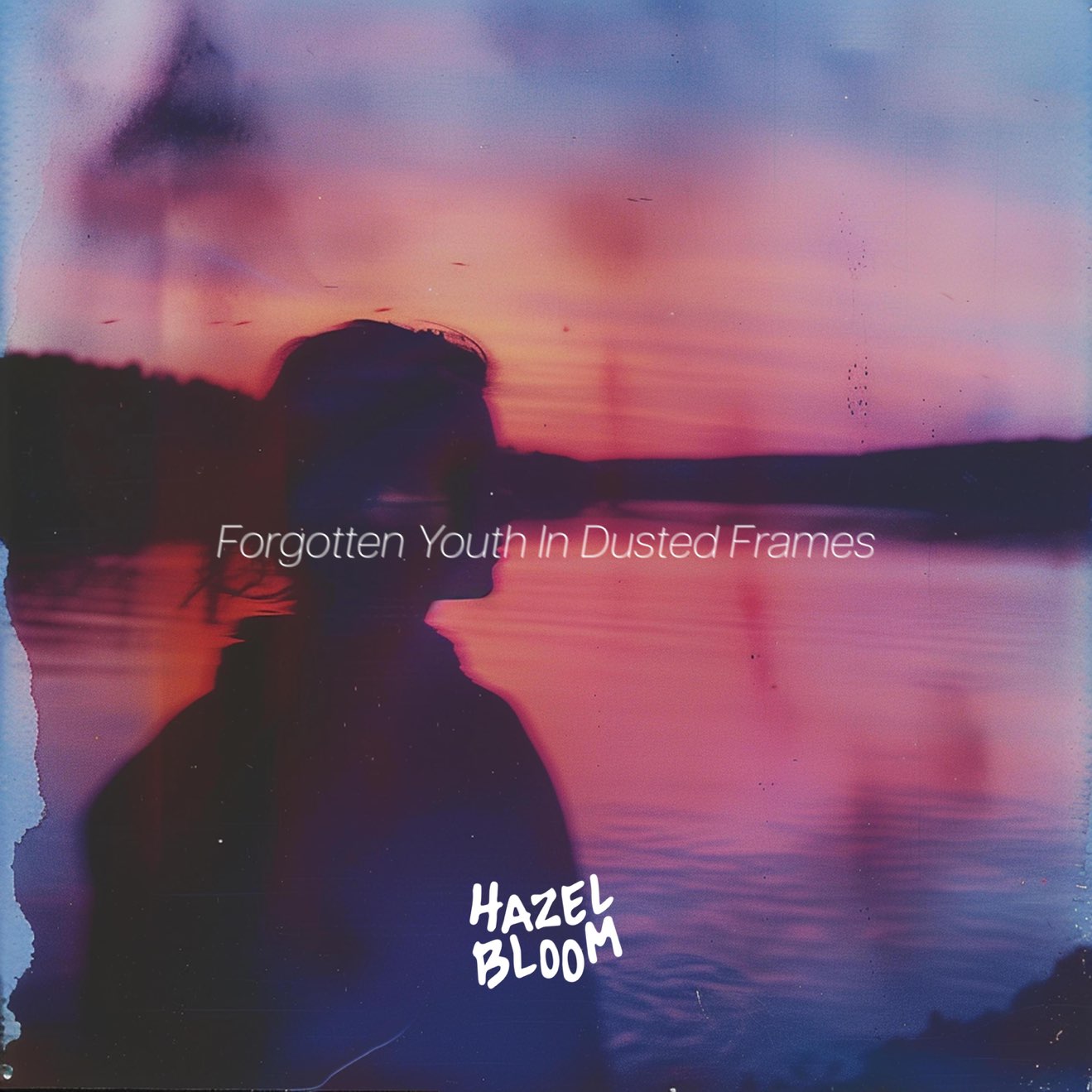 Hazel Bloom – Forgotten Youth In Dusted Frames (2024) [iTunes Match M4A]