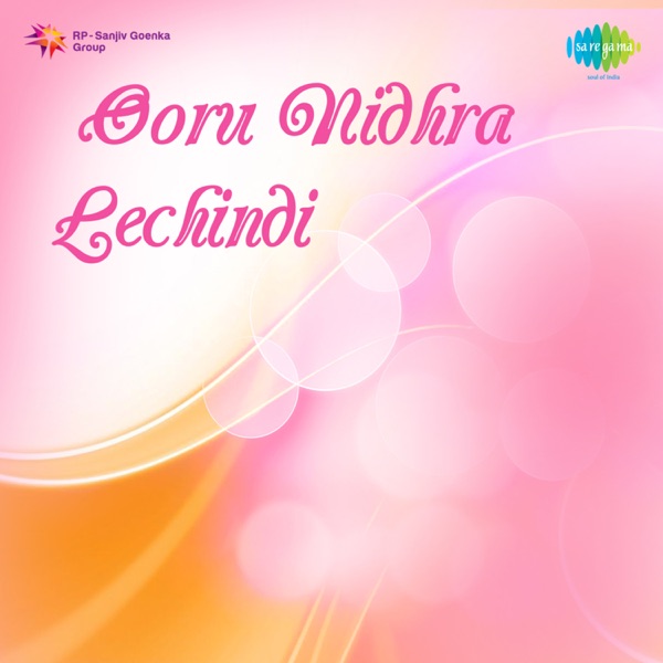 Ooru Nidhra Lechindi (Original Motion Picture Soundtrack) - Single