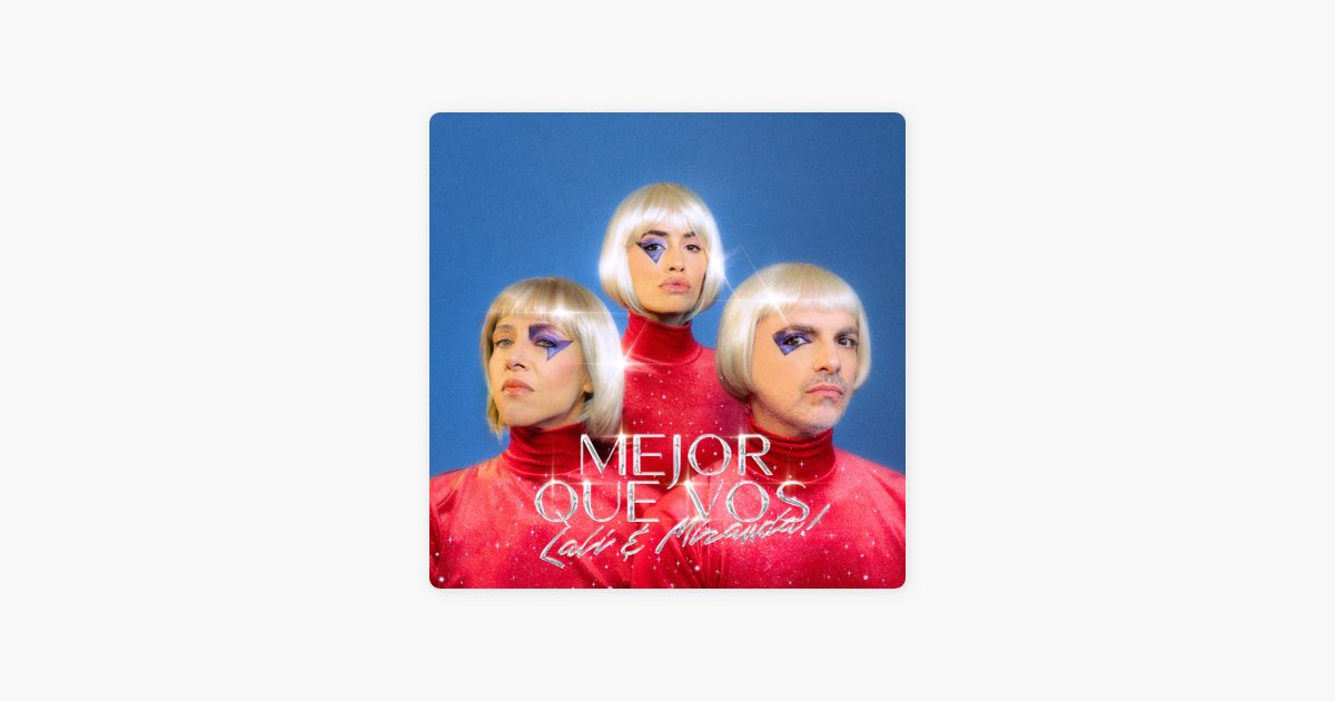MEJOR QUE VOS - Lali & Miranda!