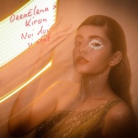 Noi doi și atât (feat. KIRON) - Single - DEEAELENA