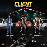 Client(Pon Eh Line) (feat. Chancelawd & Citi) - Single - Chapz Muzik