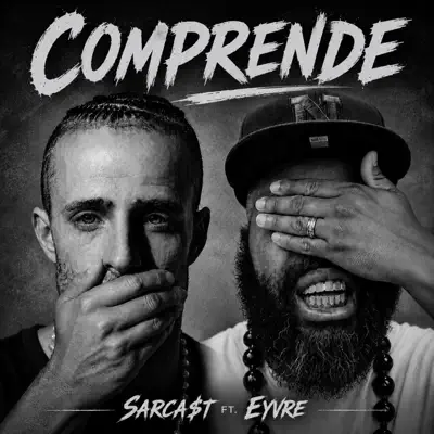 Ascolta 'Comprende - Single' di SarCa$t & Eyvre