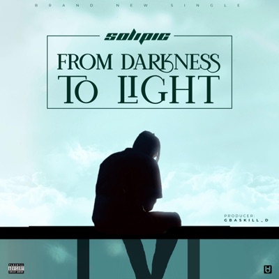 From Darkness to Light - Single