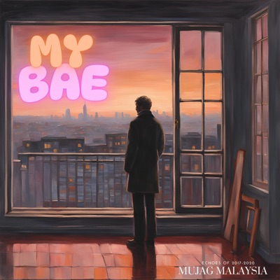 My BAE (feat. Big Bear & Chris Loo) - Single