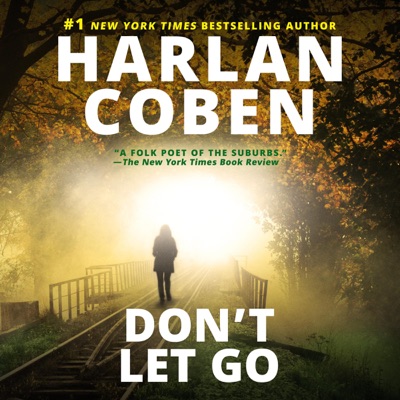 Don't Let Go (Unabridged)