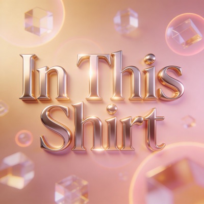 In This Shirt - Single
