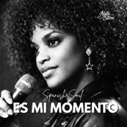 Es Mi Momento - Nyla Stone