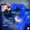 The Ocean Is My Land - Single