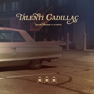Talenti Cadillac (feat. Rasp-5 & Lucinda) - Single