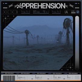 Apprehension (feat. Lowxy) Zero