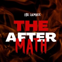 The Aftermath Freestyle - Single - EBK LulMaxx