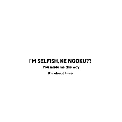 SELFISH - Single