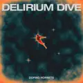 Delirium Dive