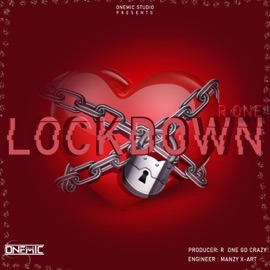 Lockdown (feat. R One) OneMic studio