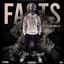 Facts (feat. Flash Milla) Luke Garrett
