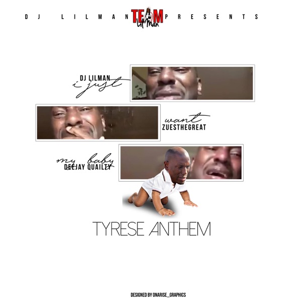 Tyrese Anthem