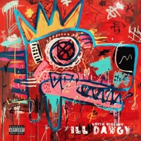 Ill Dawgy - Single - Hatch Wiseguy & DJ Los