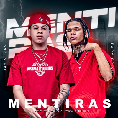 Mentiras (feat. Papy Crish) - Single