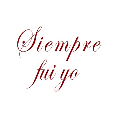 Siempre fui yo (feat. W Palma) - Single