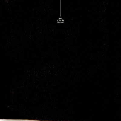 If You Go (Relived) - Single