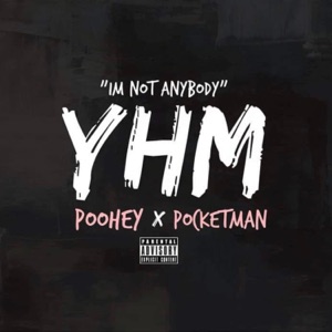 IM NOT ANYBODY (feat. Hot Boy Poohey)