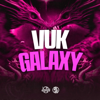 Vuk Galaxy - Single