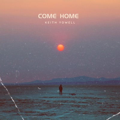 Come Home - Single