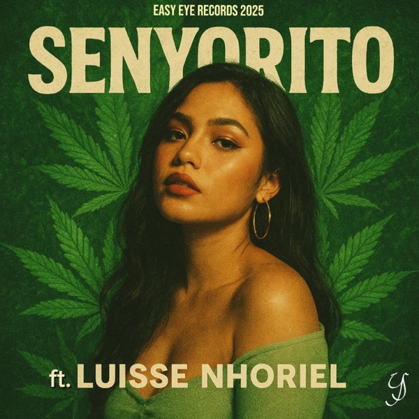 SENYORITO (feat. Luisse Nhoriel)