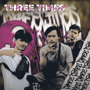 Three Times (feat. Livan Slye)