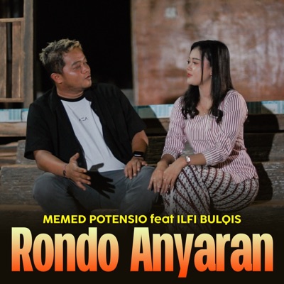 Rondo Anyaran (feat. Ilfi Bulqis) [Rondo Anyaran] - Single