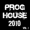 Proghouse 2010, Vol. 1
