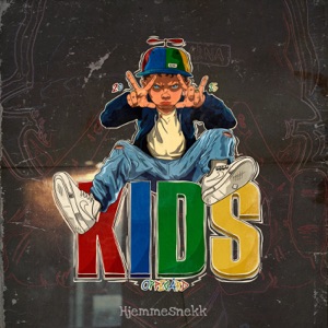 KIDS (hjemmesnekk) [feat. IceMack, JayDee & Big Mack]
