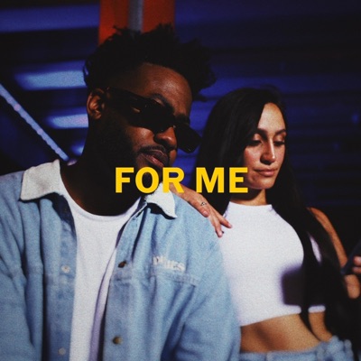 For Me (feat. Zoey Sky) - Single