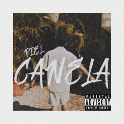 Piel Canela - Single