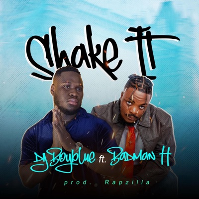 Shake it (feat. Badman H) - Single
