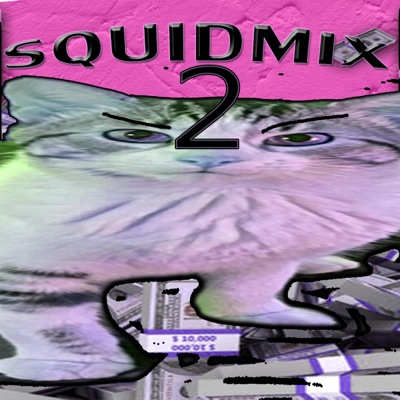 SQUIDMIX 2 - EP