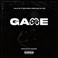 Game (feat. Ibra kirusi, Umbulazi & Jay moe) - Single - Galla Mc