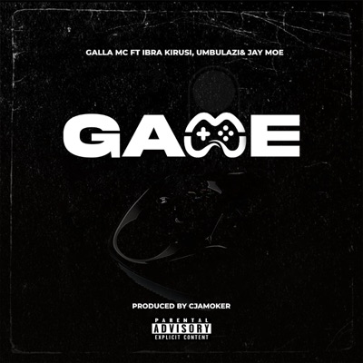 Game (feat. Ibra kirusi, Umbulazi & Jay moe) - Single