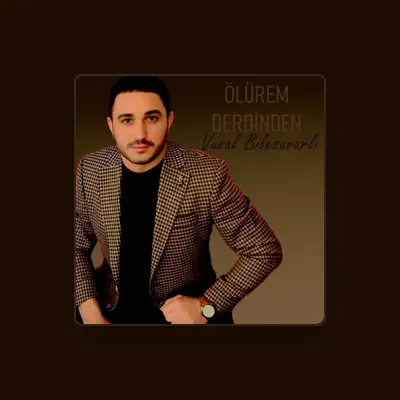 Listen to Vusal Bilesuvarli, watch music videos, read bio, see tour dates & more!