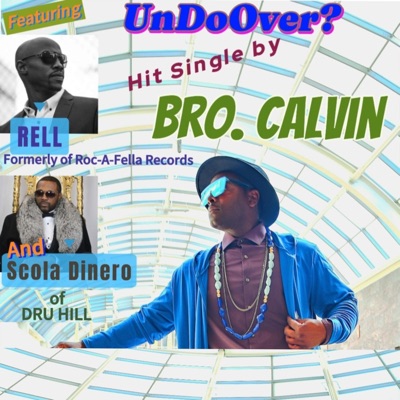 UnDoOver? (feat. Scola Dinero & Rell) - Single