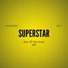 SUPERSTAR (feat. P.S. The Great) - Single